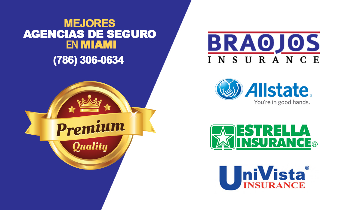 Las 4 Agencias de Seguro de Vida mas barato en Miami - Braojos Insurance